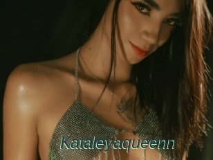 Kataleyaqueenn