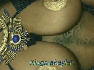Kingmakaylah