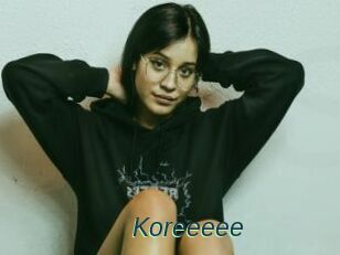 Koreeeee
