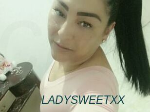 LADYSWEETXX
