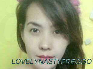 LOVELYNASTYPREGGO