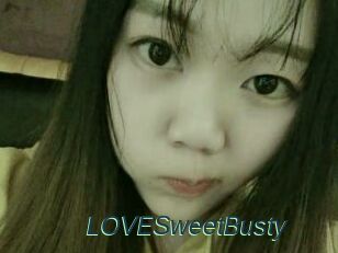 LOVESweetBusty