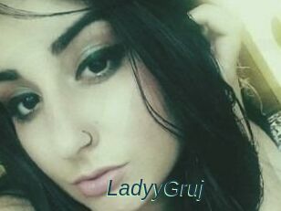 LadyyGruj