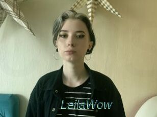 LeilaWow
