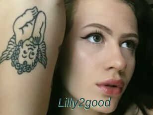 Lilly2good