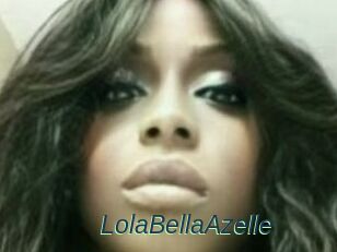 LolaBellaAzelle