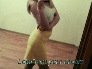 LolaFrom_your_dream