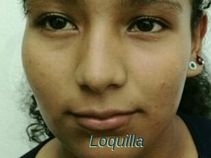 Loquilla
