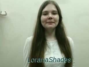 LoranaShades