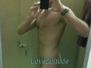 Love2bnude