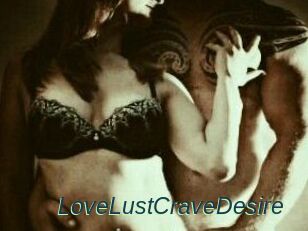 LoveLustCraveDesire