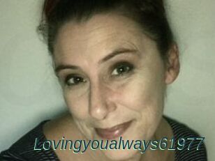 Lovingyoualways61977