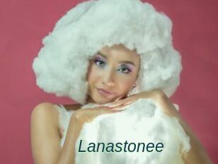 Lanastonee
