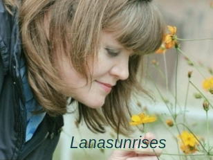 Lanasunrises