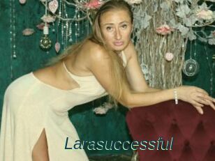 Larasuccessful