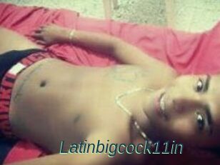 Latinbigcock11in