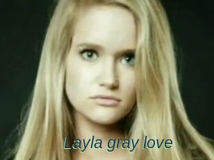 Layla_gray_love
