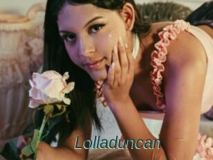 Lolladuncan