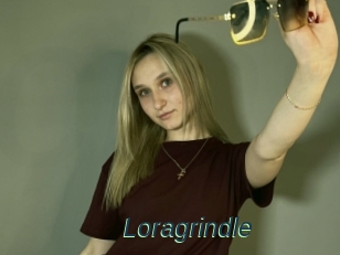 Loragrindle