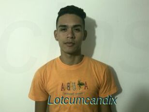 Lotcumcandix