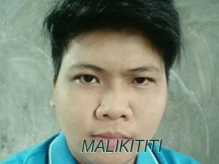 MALIKITITI
