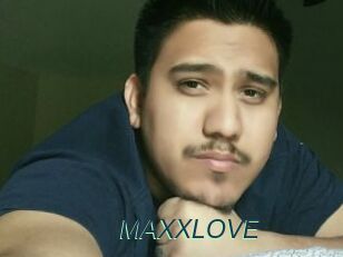 MAXXLOVE