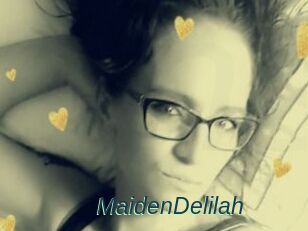 MaidenDelilah