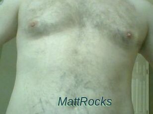 MattRocks