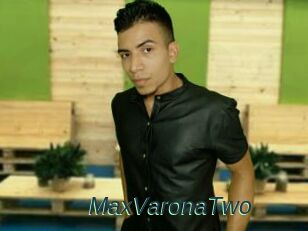 MaxVaronaTwo