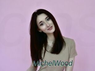 MichelWood