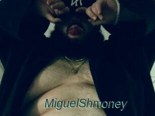 MiguelShmoney