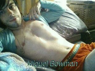 Miguel_Bowman