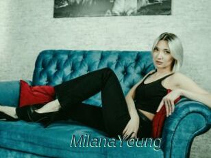 MilanaYoung