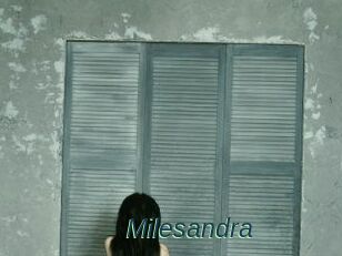 Milesandra