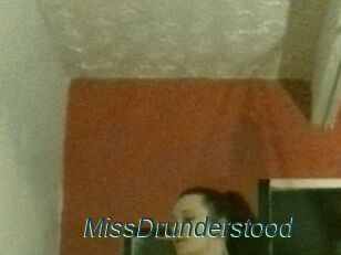 MissDrunderstood