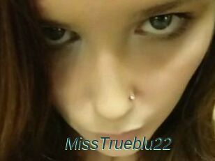 MissTrueblu22
