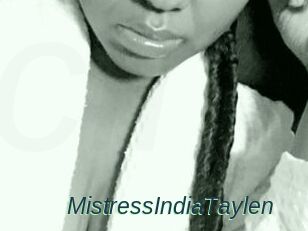 MistressIndiaTaylen