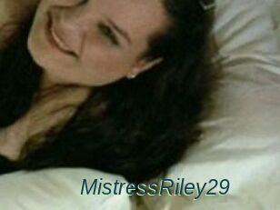 MistressRiley29