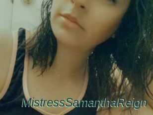 MistressSamanthaReign