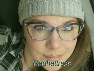 Madhattress