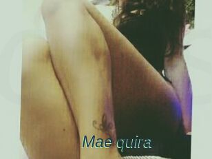 Mae_quira