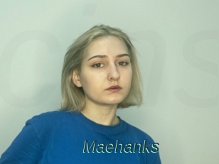 Maehanks