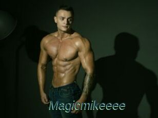 Magicmikeeee