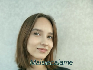 Maisiecalame