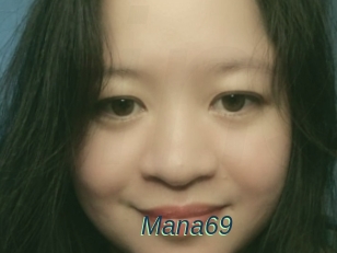 Mana69