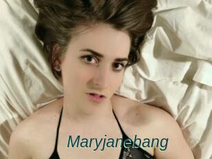 Maryjanebang