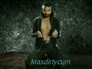 Maxdirtycum