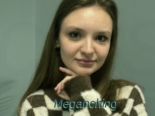 Meganching