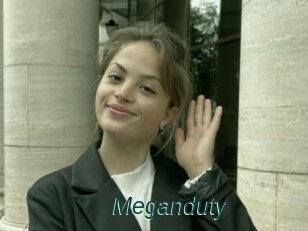 Meganduty