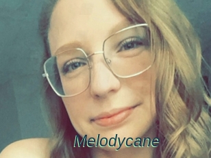 Melodycane